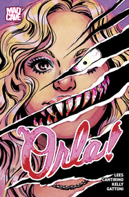 Orla! by John Lees, Sally Cantirino, Dearbhla Kelly, Lucas Gattoni, 9781545824092