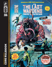 The Last Wardens Table Top Role Playing Game by Jon Barry, Bart Vickers, 9781545824306