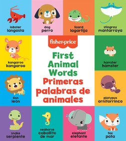 Fisher-Price: First Animal Words (Primeras palabras de animales) by Mattel, 9781640365988