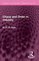 Chaos and Order in Industry by G.D.H. Cole, 9781032547961