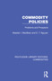 Commodity Policies (Problems and Prospects) by Alasdair I. MacBean, D. T. Nguyen, 9781032694139