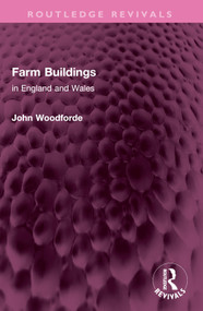 Farm Buildings (in England and Wales) by John Woodforde, 9781032542690