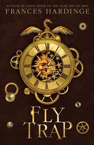 Fly Trap (The Sequel to Fly by Night) by Frances Hardinge, 9781419728778