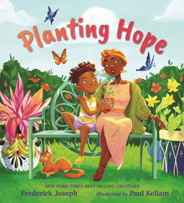 Planting Hope by Frederick Joseph, Paul Kellam, 9781536233452