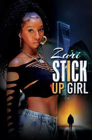 Stick-Up Girl by Zari, 9781645567622