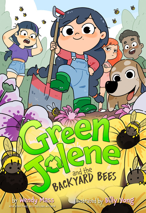 Green Jolene and the Backyard Bees by Wendy Mass, Billy Yong, 9781368107587