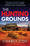 The Hunting Grounds by Charly Cox, 9798217253098