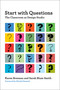 Start with Questions (The Classroom as Design Studio) by Karen Brennan, Sarah Blum-Smith, Mitchel Resnick, 9780262051460