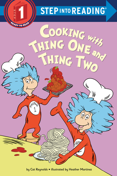 Cooking with Thing One and Thing Two by Cat Reynolds, Heather Martinez, 9798217224333