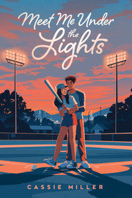 Meet Me Under the Lights by Cassie Miller, 9798217038923
