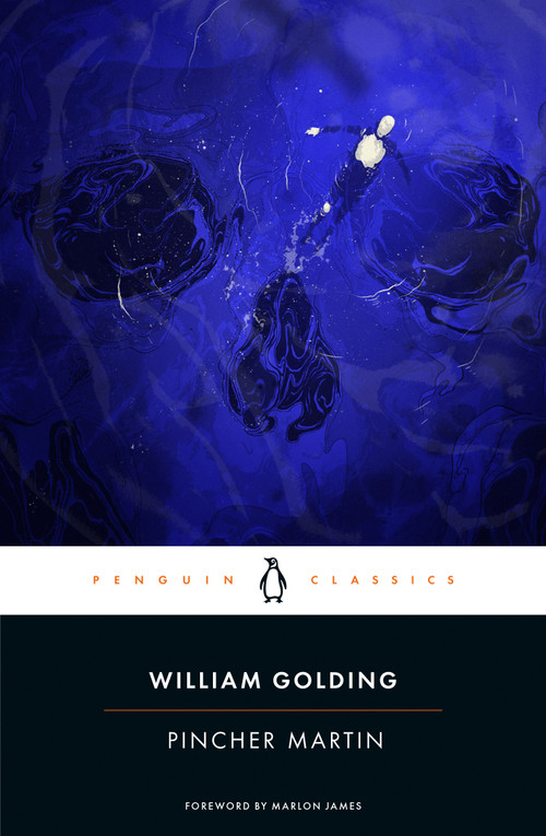 Pincher Martin by William Golding, Marlon James, Rachel Greenwald Smith, 9780143138792