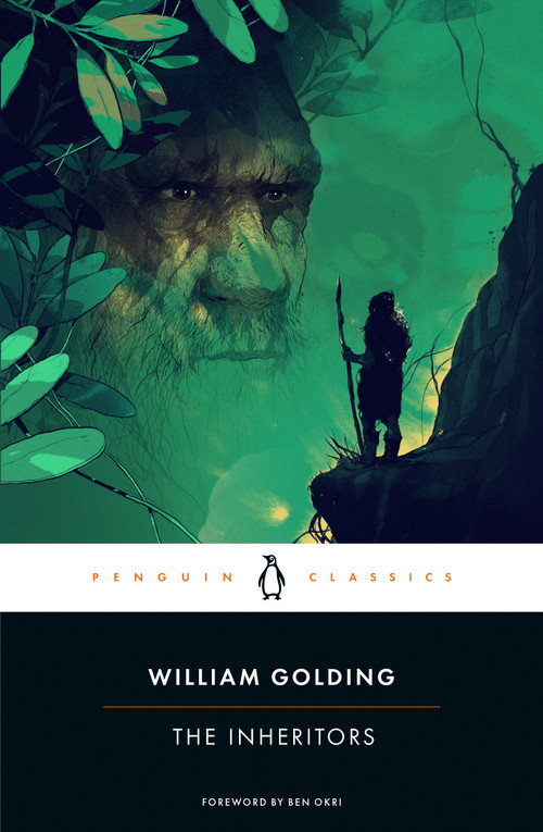 The Inheritors by William Golding, Ben Okri, Rachel Greenwald Smith, 9780143138785