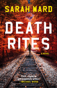 Death Rites - 9798217253173 by Sarah Ward, 9798217253173