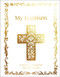 My Baptism (Hardcover Baptism Gift with Journal Pages, Prayers & Photo Pages) - 9798217133963 by DK, 9798217133963