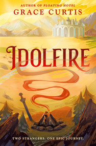 Idolfire - 9780756420673 by Grace Curtis, 9780756420673