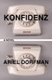 Konfidenz (A Novel) by Ariel Dorfman, 9781635424508