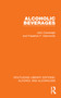 Alcoholic Beverages by John Cavanagh, Frederick F. Clairmonte, 9781032605388