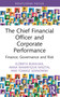 The Chief Financial Officer and Corporate Performance (Finance, Governance and Risk) - 9781032752822 by Elżbieta Bukalska, Anna Wawryszuk-Misztal, Tomasz Sosnowski, 9781032752822