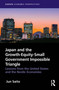 Japan and the Growth-Equity-Small Government Impossible Triangle (Lessons from the United States and the Nordic Economies) by Jun Saito, 9781032568317