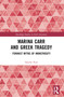 Marina Carr and Greek Tragedy (Feminist Myths of Monstrosity) by Salomé Paul, 9781032288888