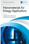 Nanomaterials for Energy Applications by L. Syam Sundar, Shaik Feroz, Faramarz Djavanroodi, 9781032429045