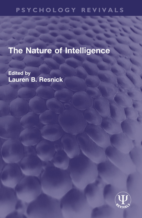 The Nature of Intelligence - 9781032646534 by Lauren B. Resnick, 9781032646534
