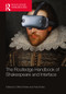 The Routledge Handbook of Shakespeare and Interface by Clifford Werier, Paul Budra, 9781032286860