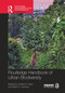 Routledge Handbook of Urban Biodiversity by Charles H. Nilon, Myla F.J. Aronson, 9781032492131