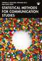 Statistical Methods for Communication Studies by Stephen M. Croucher, Stephanie Kelly, Cheng Zeng, 9781032814872