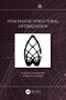 Stochastic Structural Optimization by Makoto Yamakawa, Makoto Ohsaki, 9780367720407