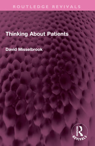 Thinking About Patients by David Misselbrook, 9781032645063