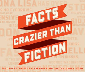 Facts Crazier Than Fiction 2026 5.4" x 6.2" Box Calendar by Willow Creek Press, 9781549255175
