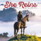 She Reins (Head Up, Heels Down) by Willow Creek Press, 9781682348772