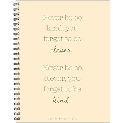 Never Be So Kind 2026 8.5" x 11" Weekly Monthly Softcover Planner by Willow Creek Press, 9781549258466