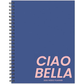 Ciao Bella 2026 6.5" x 8.5" Weekly Monthly Softcover Planner by Willow Creek Press, 9781549258497