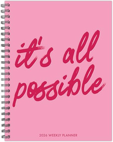 It's All Possible 2026 6.5" x 8.5" Weekly Monthly Softcover Planner by Willow Creek Press, 9781549257537