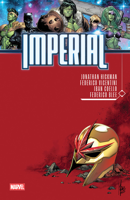 Imperial - 9781302963088 by Jonathan Hickman, Jed MacKay, Iban Coello, Federico Vicentini, Marco Checchetto