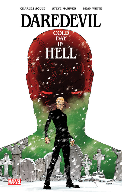 Daredevil: Cold Day In Hell by Charles Soule, Steve McNiven, Steve McNiven, 9781302968311