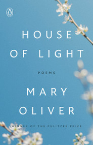 House of Light (Poems) by Mary Oliver, 9798217061433