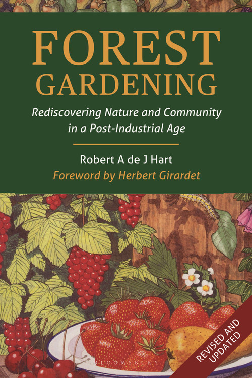 Forest Gardening by Robert Hart, 9781900322027