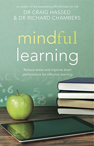 Mindful Learning by Dr. Craig Hassed, Richard Chambers, 9781921966392