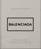 The Little Guide to Balenciaga by OH, 9781035433438