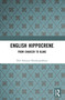 English Hippocrene (From Chaucer to Blake) by Deb Narayan Bandyopadhyay, 9781032535944
