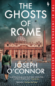 The Ghosts of Rome - 9798889661696 by Joseph O'Connor