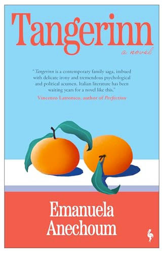 Tangerinn by Emanuela Anechoum, Lucy Rand, 9798889661603