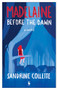 Madelaine Before the Dawn by Sandrine Collette, Alison Anderson, 9798889661726