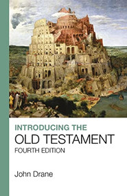Introducing the Old Testament (Fourth Edition) by John Drane, 9781912552139