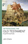 Introducing the Old Testament (Fourth Edition) by John Drane, 9781912552139