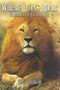 Where Lions Roar (Ten more years of African Hunting) by Craig Boddington, 9781571570697
