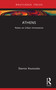 Athens (Notes on Urban Immanence) by Stavros Kousoulas, 9781041095767